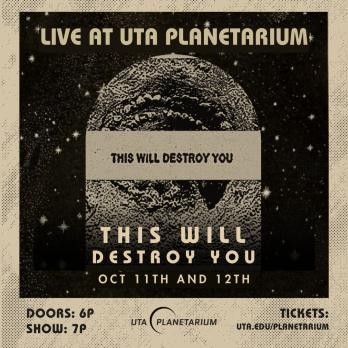 This Will Destroy You: Live at the UTA Planetarium Poster