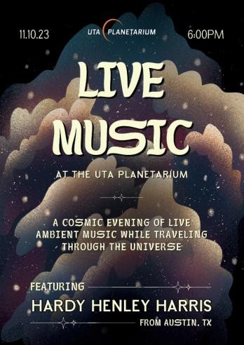 Hardy Henley Harris Live at UTA Planetarium Poster